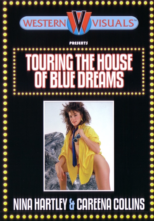 House Of Blue Dreams /    (Jerome Tanner / Western Visuals) [1986 ., classic, lesbian, group, feature, DVDRip] (Nina Hartley)