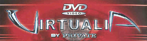 Private Virtualia 01-06 /  DVD  / (Antonio Adamo / Private) [2001-2002, Feature, Sci-Fi, Straight, Anal, Multi-Angle, 6DVD9]