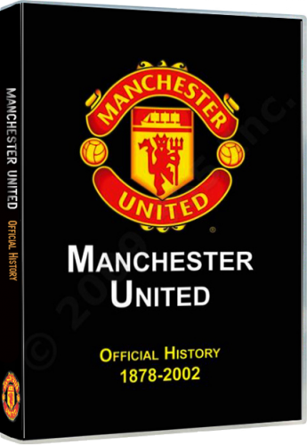 Manchester United: Official History 1878-2002 |  :   1878-2002 [2007 ., , 3DVDRip]