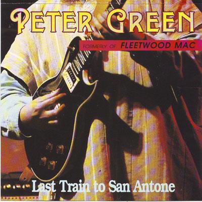 (Blues) Peter Green - Last Train To San Antone - 1992, FLAC (image+.cue), lossless