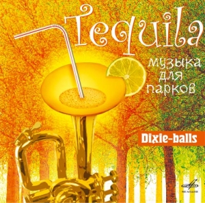 (Jazz, Dixieland) Dixie-balls - Tequila (Музыка для парков) - 2005, MP3 (tracks), 320 kbps