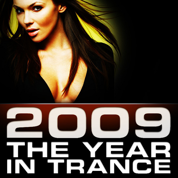 (Trance) VA - The Year In Trance - 2009, MP3 (tracks), 320 kbps