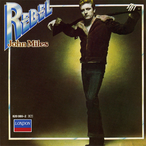 (Rock) John Miles - Rebel - 1976, FLAC (image+.cue), lossless