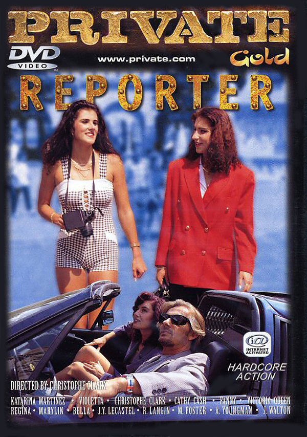 Private Gold 18: Reporter /  (Christophe Clark / Private)[1997 ., All Sex, Feature, DVDRip][Split Scenes] Regina Sipos, Katarina Martinez, Stephanie Silver, Kathy Kash, Vicca -       :)