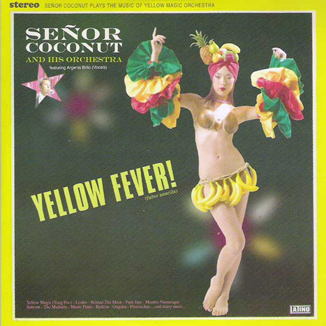 (Merengue, Cha-Cha, Rumba)[LP][24/96][24/192] Senor Coconut And His Orchestra - Yellow Fever! 2006, APE (image+.cue), lossless