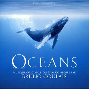 (Score) Oceans |  (Bruno Coulais) - 2010, MP3, 320 kbps